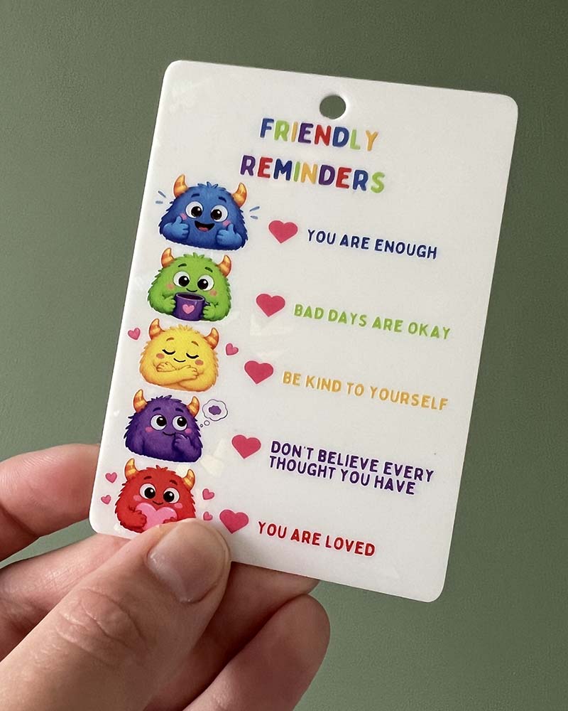 Monster Friendly Reminders Positive Affirmation Card